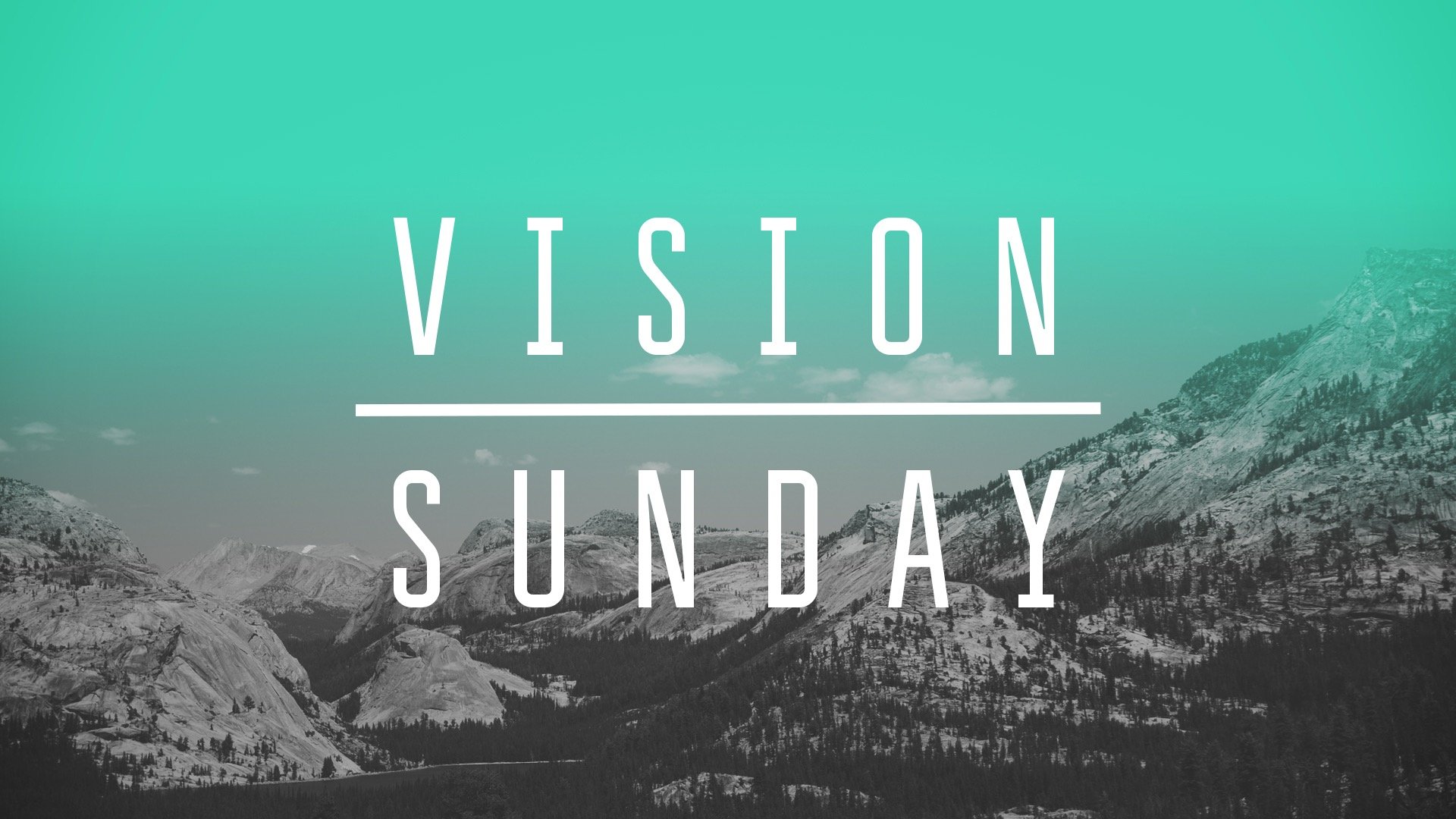 Vision Sunday 2019 - August